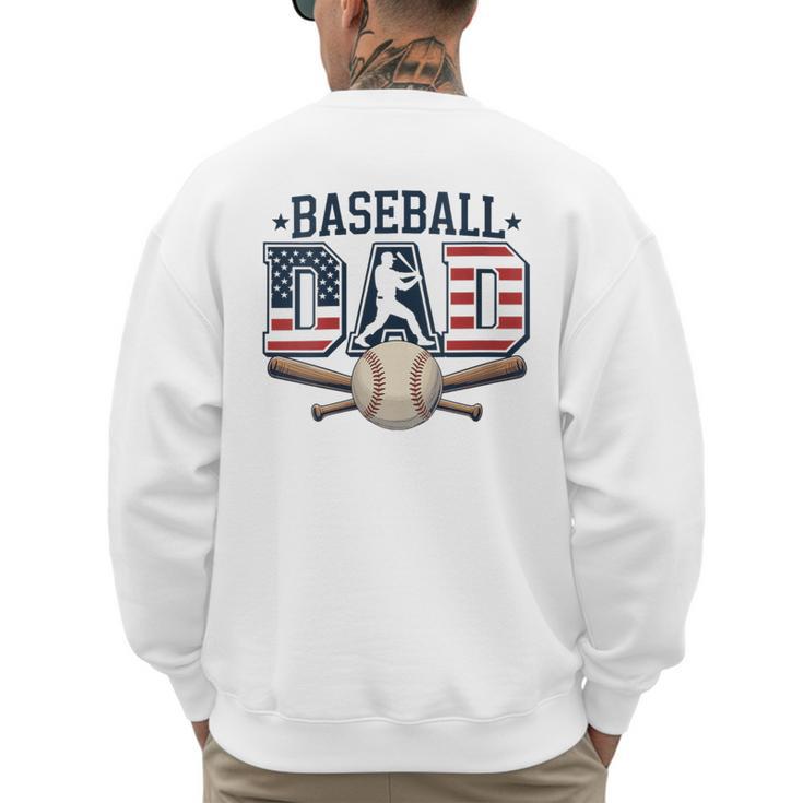 Patriotic Baseball Dad USA Flag American 4th Of July Men's Sweatshirt Back Print