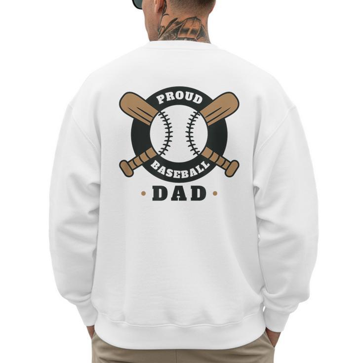 Proud Baseball Dad Men's Sweatshirt Back Print