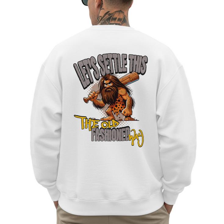 Stoneage Caveman Neolithic History Baseball Dad Father Premium Men's Sweatshirt Back Print