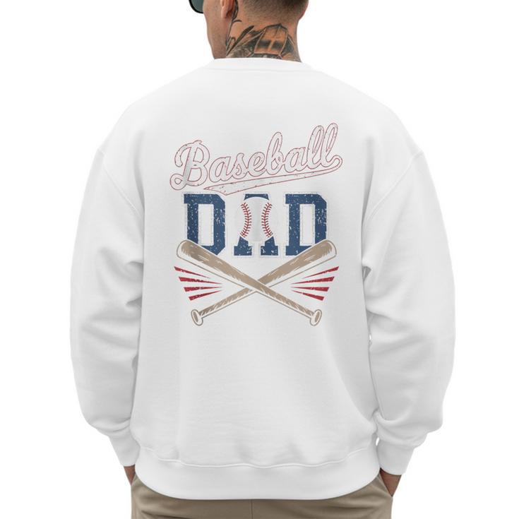 Vintage Baseball Dad Humor Father's Day Sport Lovers Men's Sweatshirt Back Print