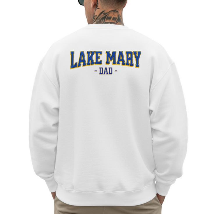 Vintage Lake Mary Florida Baseball Dad Lovers An Fans Men's Sweatshirt Back Print