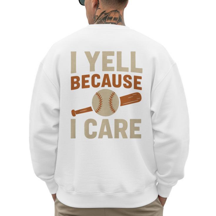 I Yell Because I Care Baseball Dad Coach Father's Day Premium Tri-Blend Men's Sweatshirt Back Print