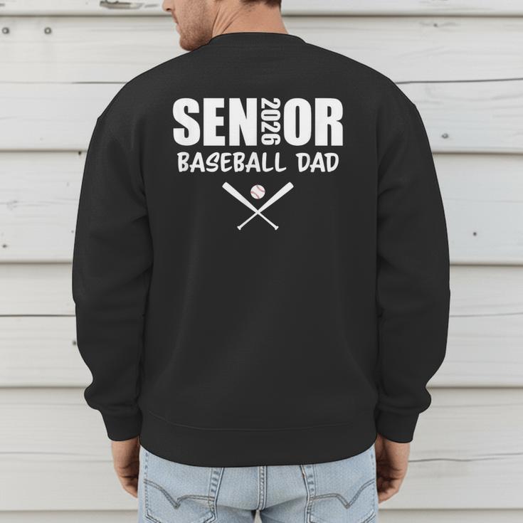 2026 Senior Baseball Dad Team Parent Helper Men's Sweatshirt Back Print