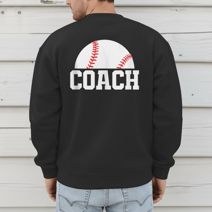 Baseball Coach Little League Baseball Dad Athletic Sports Men's Sweatshirt Back Print