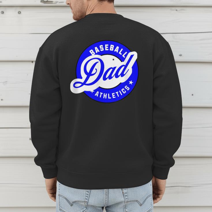 Baseball Dad Athletics For The Dad Who Loves Baseball Games Men's Sweatshirt Back Print Baseball Dad Athletics For The Dad Who Loves Baseball Games Men's Sweatshirt Back Print