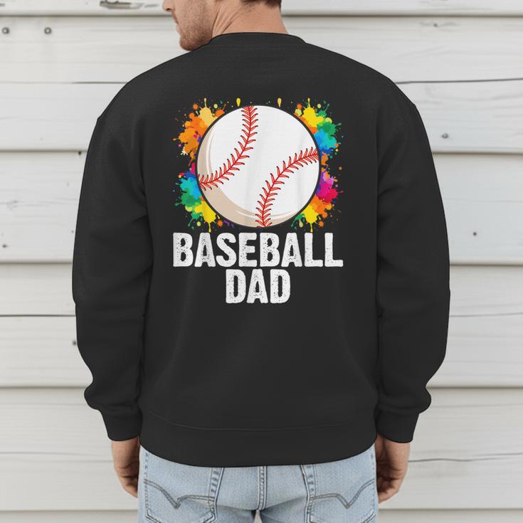 Baseball Dad Fathers Day For Daddy Papa Father Men's Sweatshirt Back Print