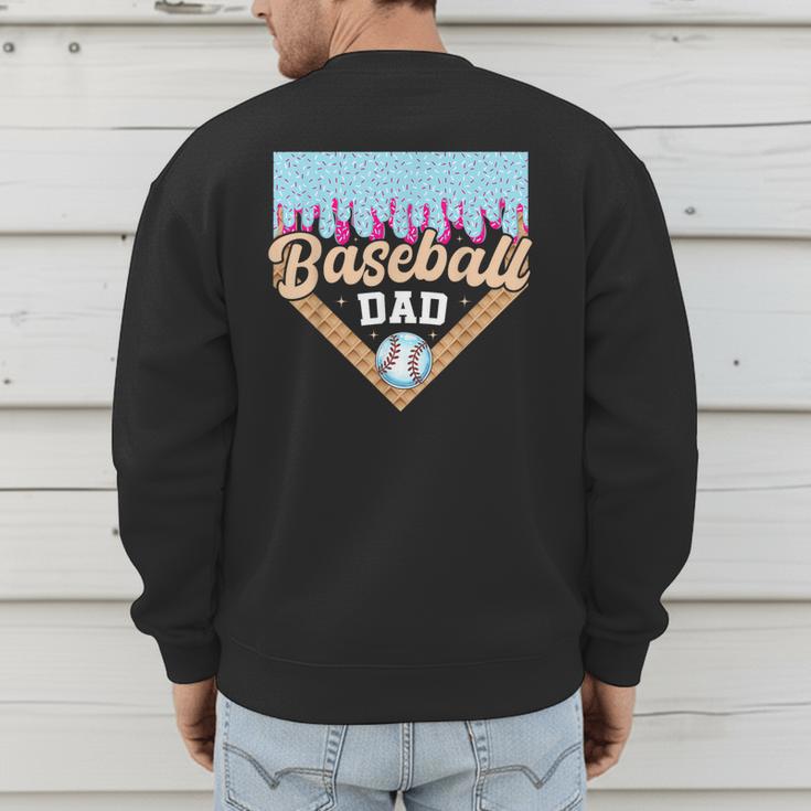 Baseball Dad Ice Cream Drip Fathers Day Men's Sweatshirt Back Print