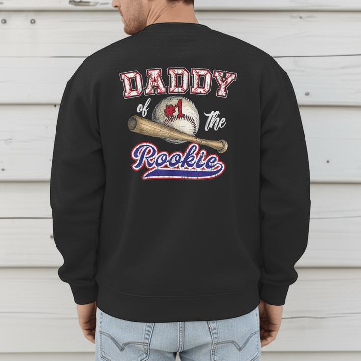 Birthday Baseball Dad Daddy Of The 1st One Rookie Vintage Men's Sweatshirt Back Print