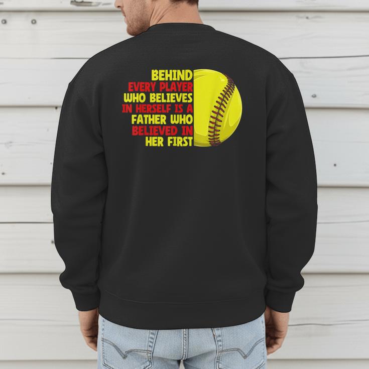 Dad Of Ballers Behind Every Softball Player Baseball Dads Men's Sweatshirt Back Print Dad Of Ballers Behind Every Softball Player Baseball Dads Men's Sweatshirt Back Print