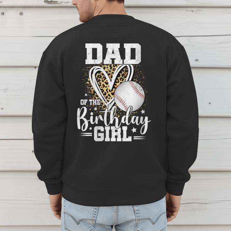 Dad Of The Birthday Girl Baseball Dad Leopard Heart Men's Sweatshirt Back Print Dad Of The Birthday Girl Baseball Dad Leopard Heart Men's Sweatshirt Back Print
