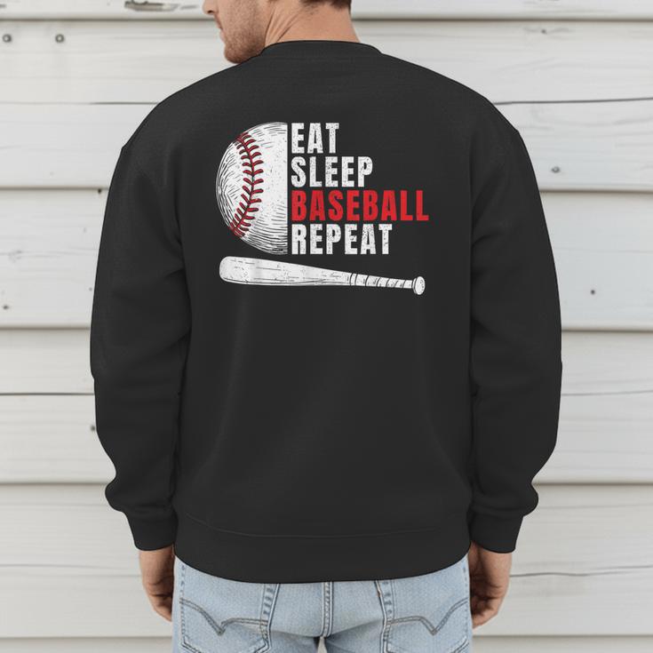 Eat Sleep Baseball Repeat Humor Baseball Dad Players Men's Sweatshirt Back Print Eat Sleep Baseball Repeat Humor Baseball Dad Players Men's Sweatshirt Back Print