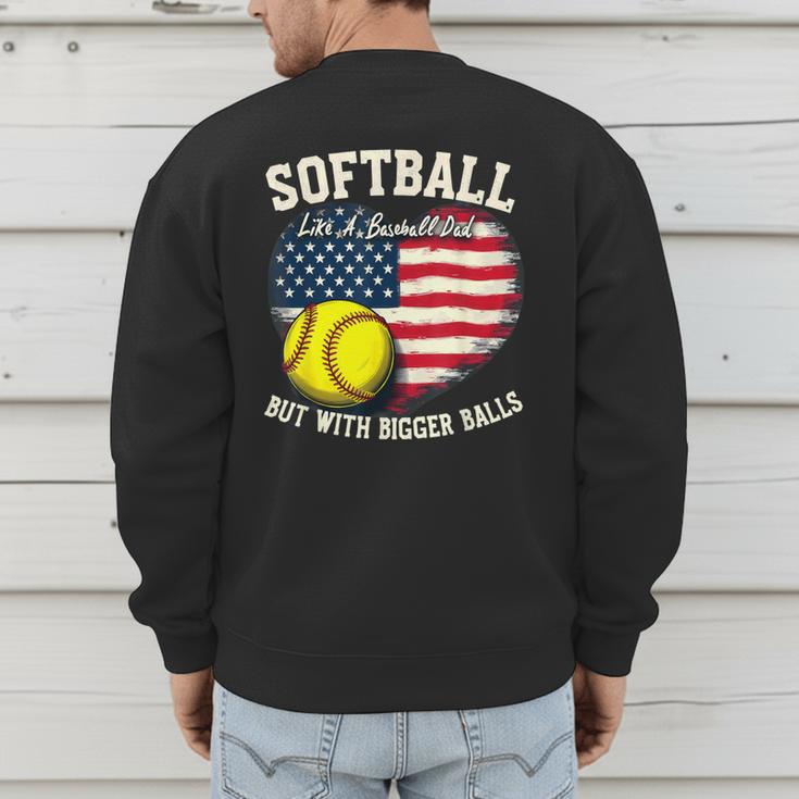 Patriotic US Flag Softball Dad Like A Baseball Dad Men's Sweatshirt Back Print Patriotic US Flag Softball Dad Like A Baseball Dad Men's Sweatshirt Back Print
