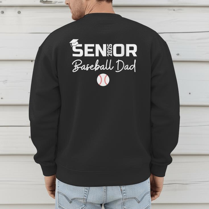 Senior 2025 Baseball Dad Parent Helper Baseball Graduate Men's Sweatshirt Back Print
