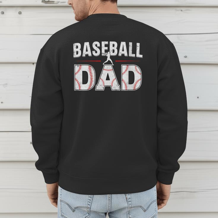 Softball Ball Dad Baseball Dad Parent Fathers Day Baseball Men's Sweatshirt Back Print Softball Ball Dad Baseball Dad Parent Fathers Day Baseball Men's Sweatshirt Back Print