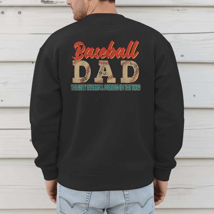 Vintage Baseball Dad Most Stressful Position On The Team Men's Sweatshirt Back Print Vintage Baseball Dad Most Stressful Position On The Team Men's Sweatshirt Back Print