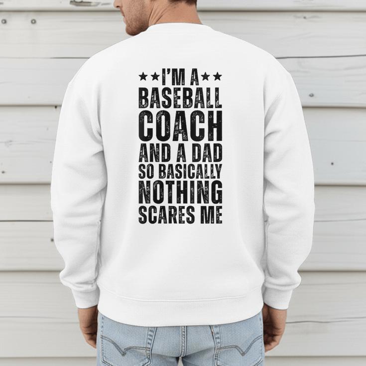 Baseball Coach And A Dad So Basically Baseball Dad Men's Sweatshirt Back Print Baseball Coach And A Dad So Basically Baseball Dad Men's Sweatshirt Back Print