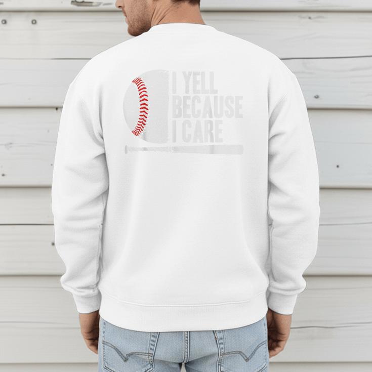 Baseball Coach Fan I Yell Because I Care Baseball Dads Men's Sweatshirt Back Print Baseball Coach Fan I Yell Because I Care Baseball Dads Men's Sweatshirt Back Print