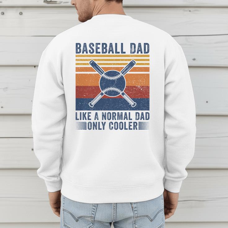 Baseball Dad Like A Normal Dad Only Cooler Premium Men's Sweatshirt Back Print