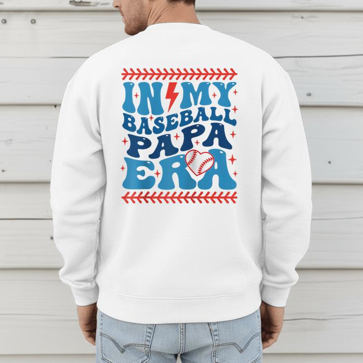 In My Baseball Papa Era Groovy Baseball Dad Family Matching Raglan Baseball Tee Men's Sweatshirt Back Print In My Baseball Papa Era Groovy Baseball Dad Family Matching Raglan Baseball Tee Men's Sweatshirt Back Print
