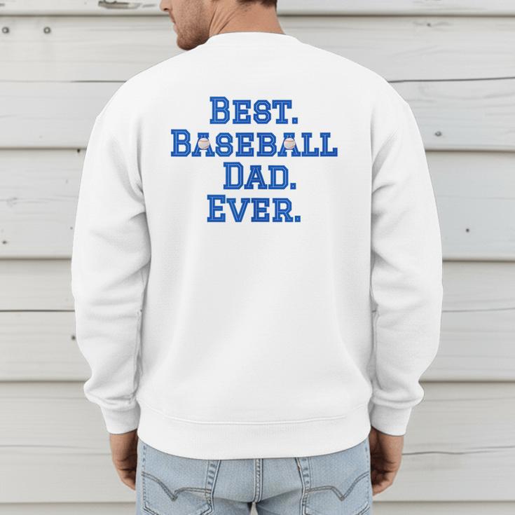 Best Baseball Dad Men's Sweatshirt Back Print Best Baseball Dad Men's Sweatshirt Back Print