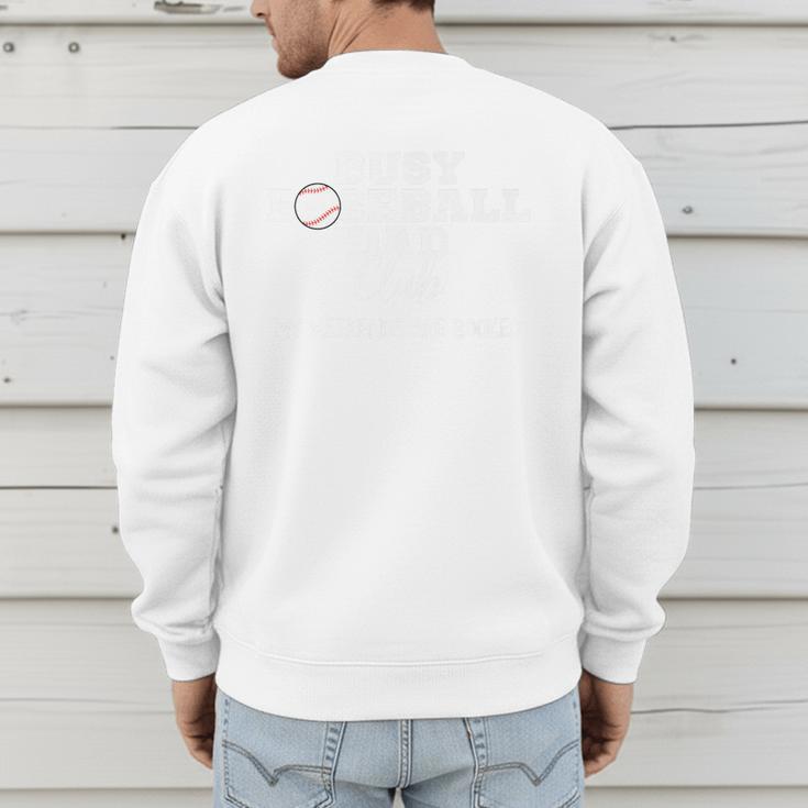 Busy Baseball Dad Club My Weekend Are Booked Premium Men's Sweatshirt Back Print Busy Baseball Dad Club My Weekend Are Booked Premium Men's Sweatshirt Back Print