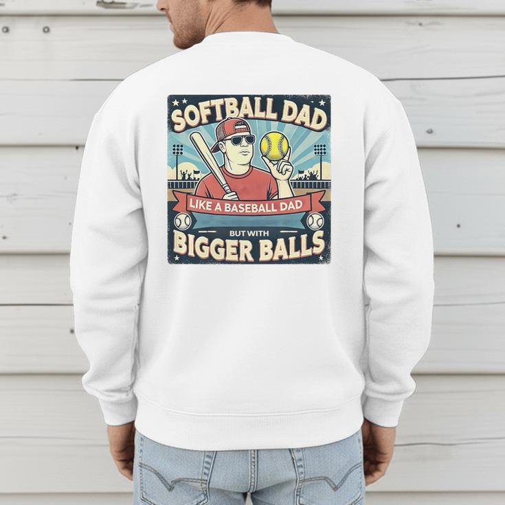 Softball Dad Like a Baseball Dad Gift Men Premium Men's Sweatshirt Back Print Softball Dad Like a Baseball Dad Gift Men Premium Men's Sweatshirt Back Print