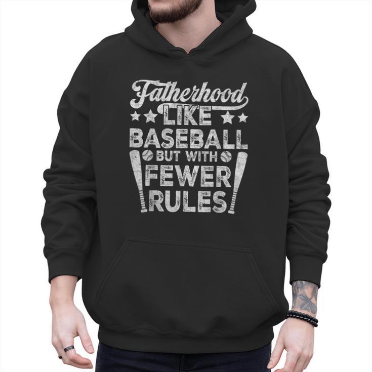 Baseball Dad Men Fatherhood Like Baseball With Fewer Rules Men Hoodie