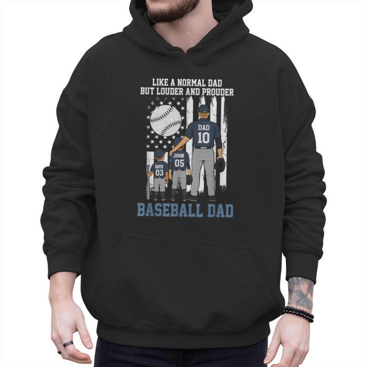 Baseball Dad Like A Normal Dad But Louder And Prouder Men Hoodie