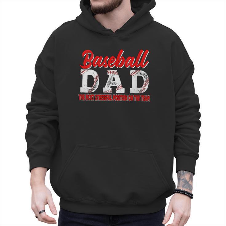 Baseball Dad Most Stressful Position On The Team Player Men Hoodie