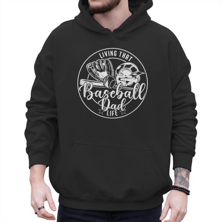 Football Living That Baseball Dad Life Game Day Sport Men Hoodie