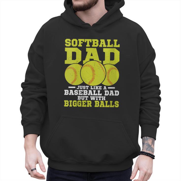 Softball Dad Just Like A Baseball Dad Team Men Hoodie