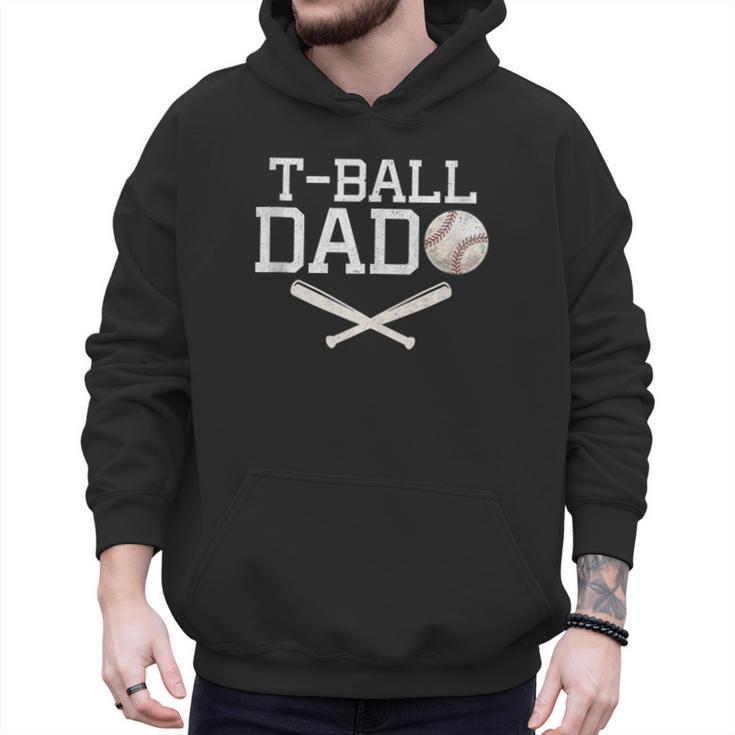 T-Ball Dad For Father's Day Baseball Daddy Teeball Dad Men Hoodie