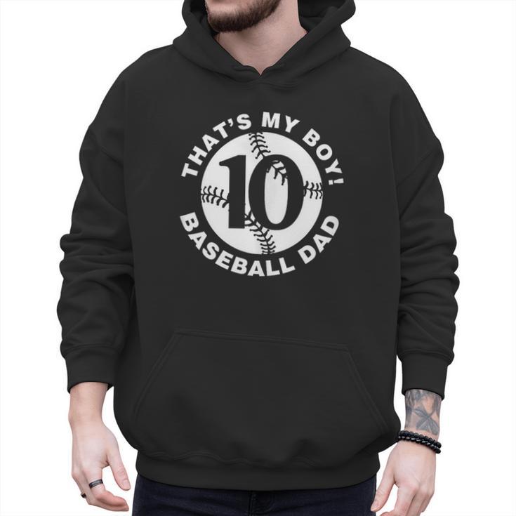 Vintage That's My Boy 10 Proud Baseball Dad Father's Day Men Hoodie