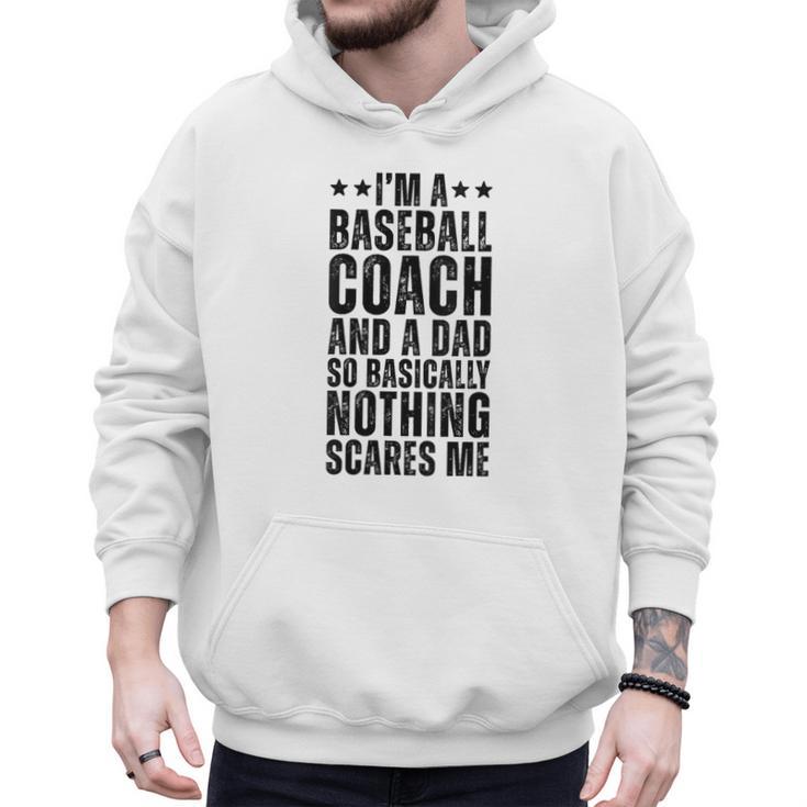 Baseball Coach And A Dad So Basically Baseball Dad Men Hoodie