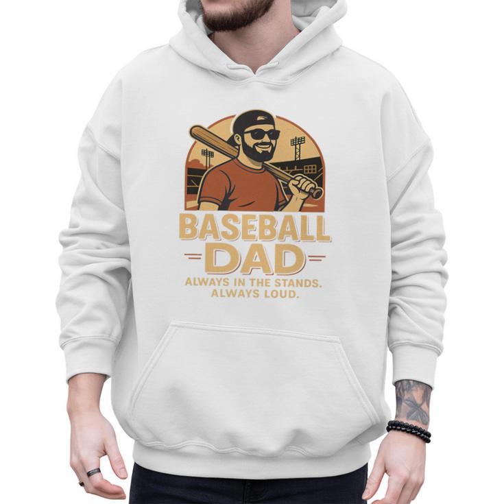 Baseball Dad – Always In The Stands Always Loud Retro Premium Men Hoodie