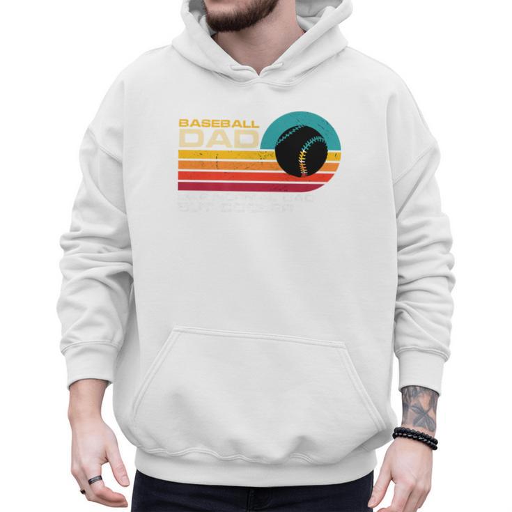 Baseball Dad Like Normal Dad But Cooler Fathers Day Premium Men Hoodie