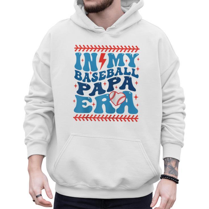 In My Baseball Papa Era Groovy Baseball Dad Family Matching Raglan Baseball Tee Men Hoodie In My Baseball Papa Era Groovy Baseball Dad Family Matching Raglan Baseball Tee Men Hoodie