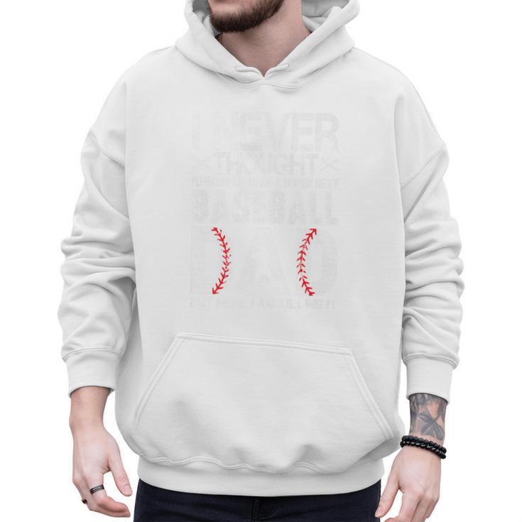 I Never Dreamed I'd Grow Up To Be a Super Sexy Baseball Dads Premium Men Hoodie