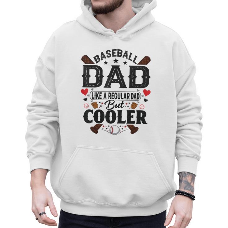 Men Baseball Dad Like a Regular Dad But Cooler Men Hoodie