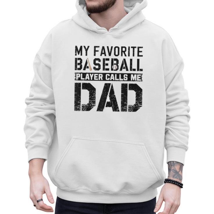 Retro Baseball Dad My Favorite Baseball Player Calls Me Dad Men Hoodie