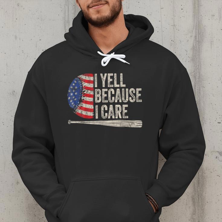 4th Of July Baseball Fan I Yell Because I Care Baseball Dads Men Hoodie