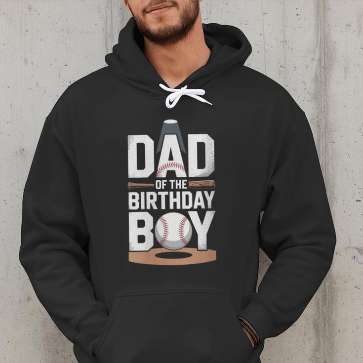 Baseball Dad Of The Birthday Boy Sports Theme Men Hoodie Baseball Dad Of The Birthday Boy Sports Theme Men Hoodie