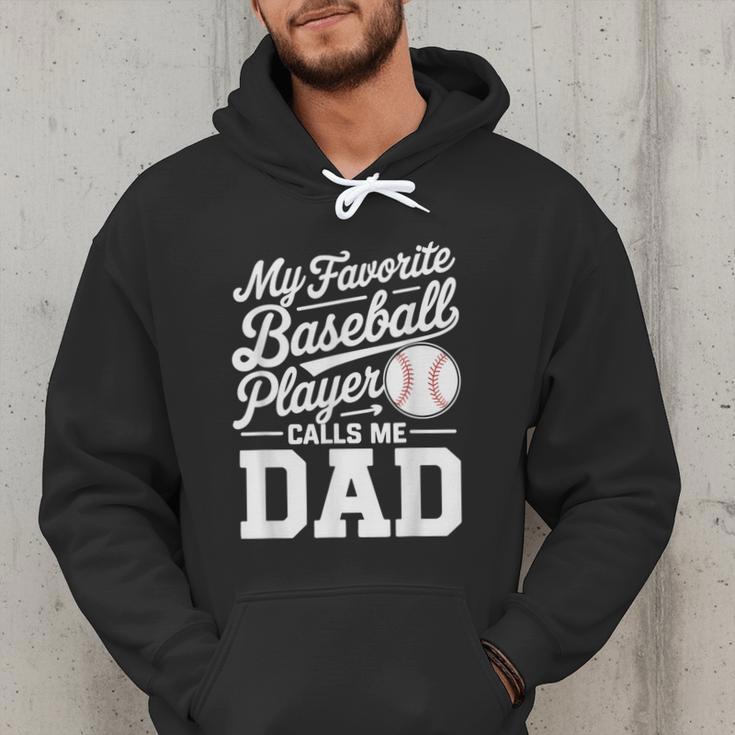 Baseball Dad My Favorite Baseball Player Calls Me Dad Men Hoodie