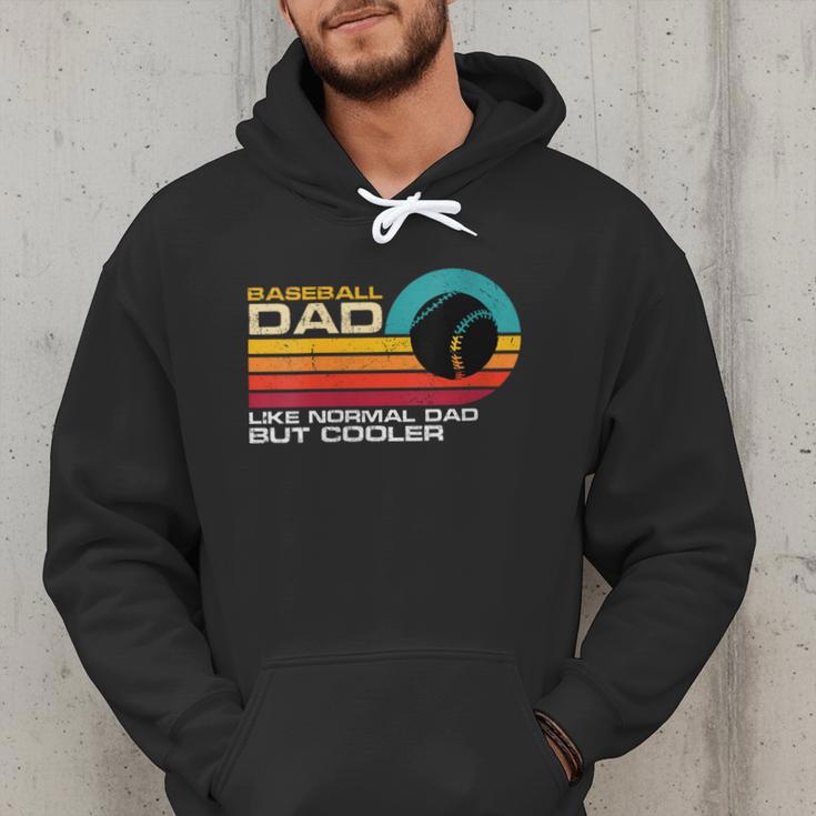 Baseball Dad Like Normal Dad But Cooler Fathers Day Men Hoodie Baseball Dad Like Normal Dad But Cooler Fathers Day Men Hoodie