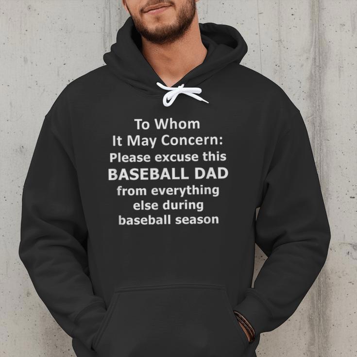 Baseball Dad Quote Excused Absence Letter To Whom Men Hoodie