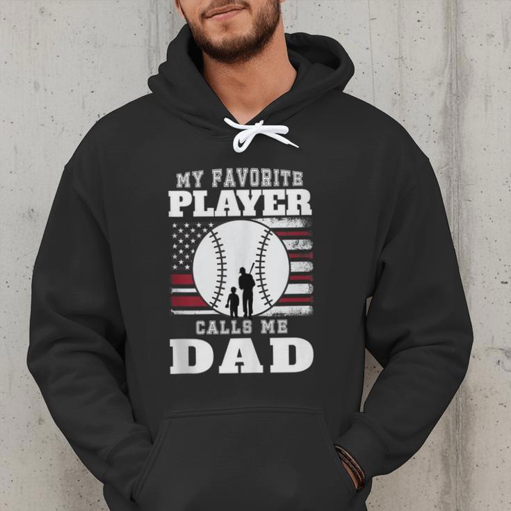 My Favorite Player Calls Me Dad Cool Baseball Dad Tee Men Hoodie