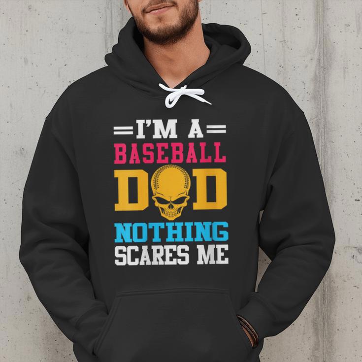 I'm A Baseball Dad Nothing Scares Me Softball Player Men Hoodie