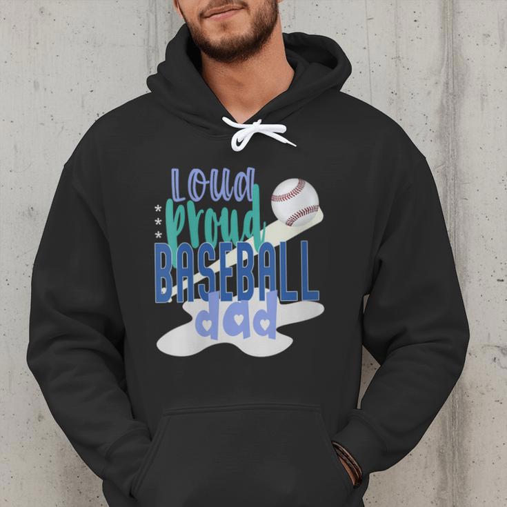 Loud Proud Baseball Dad Men Hoodie Loud Proud Baseball Dad Men Hoodie