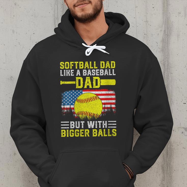 Softball Dad Like A Baseball Dad But Bigger Balls Back Men Hoodie