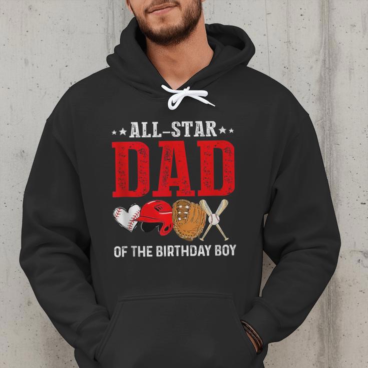 All Star Dad Of The Birthday Boy Baseball Daddy Father Men Hoodie All Star Dad Of The Birthday Boy Baseball Daddy Father Men Hoodie